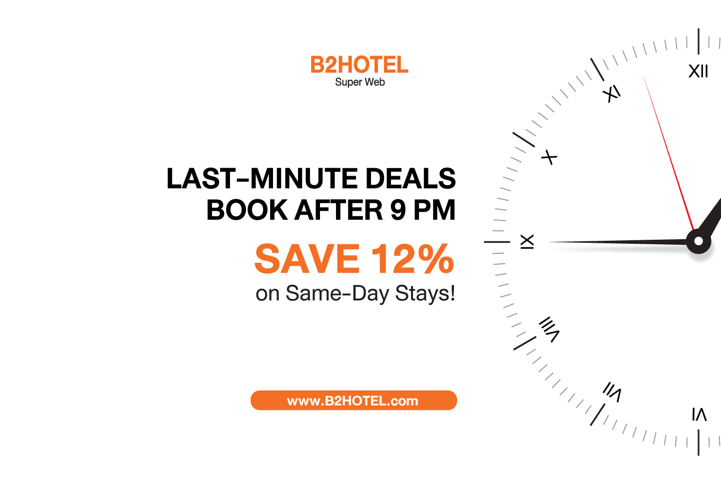 Last-Minute Deals Book After 9 PM, Save 12%! On Same-Day Stays!