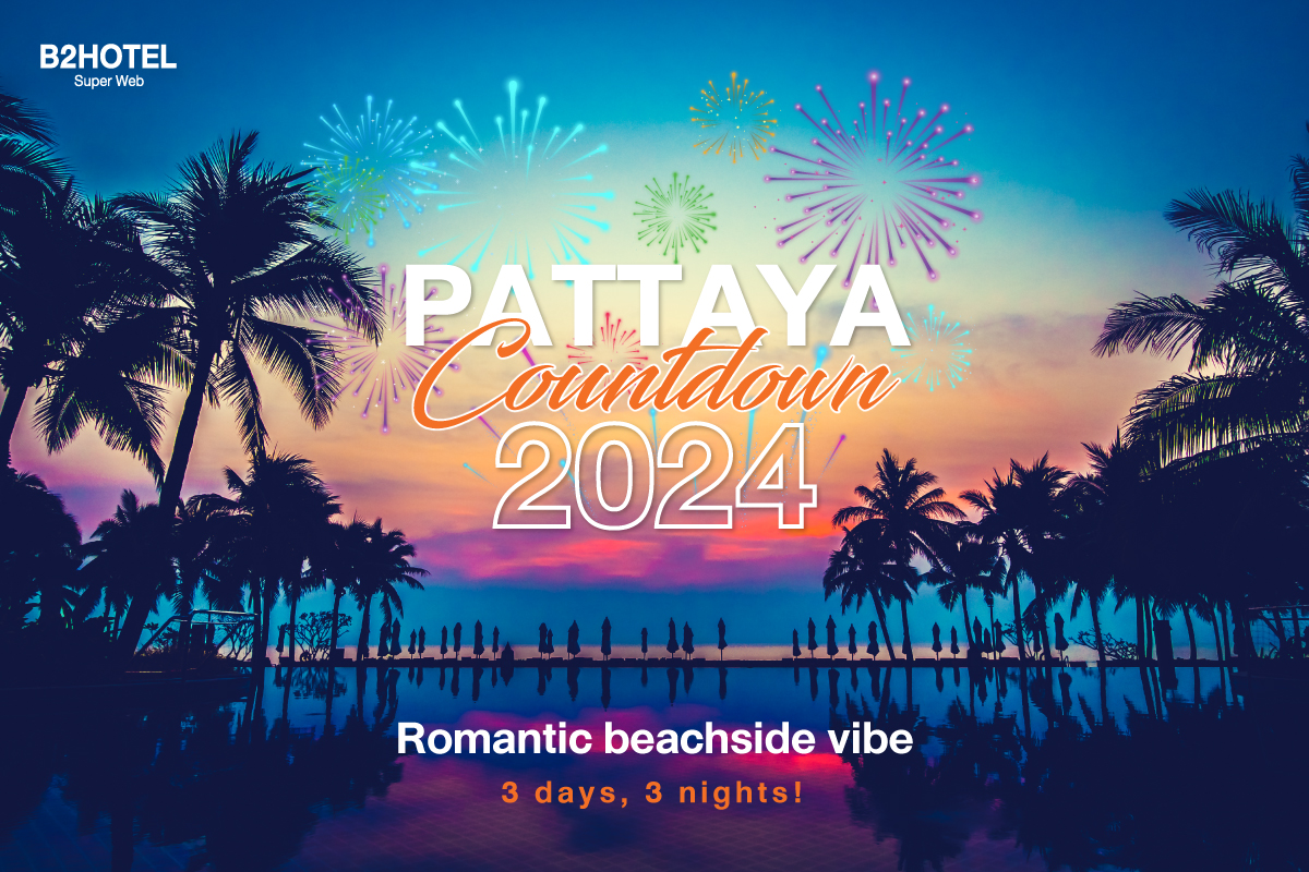 Clear the queue for Pattaya Countdown 2024, a spectacular celebration to the new year